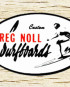 Greg Noll Surfboards Sticker